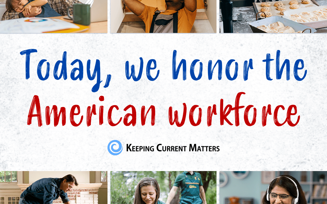Honoring the American Workforce